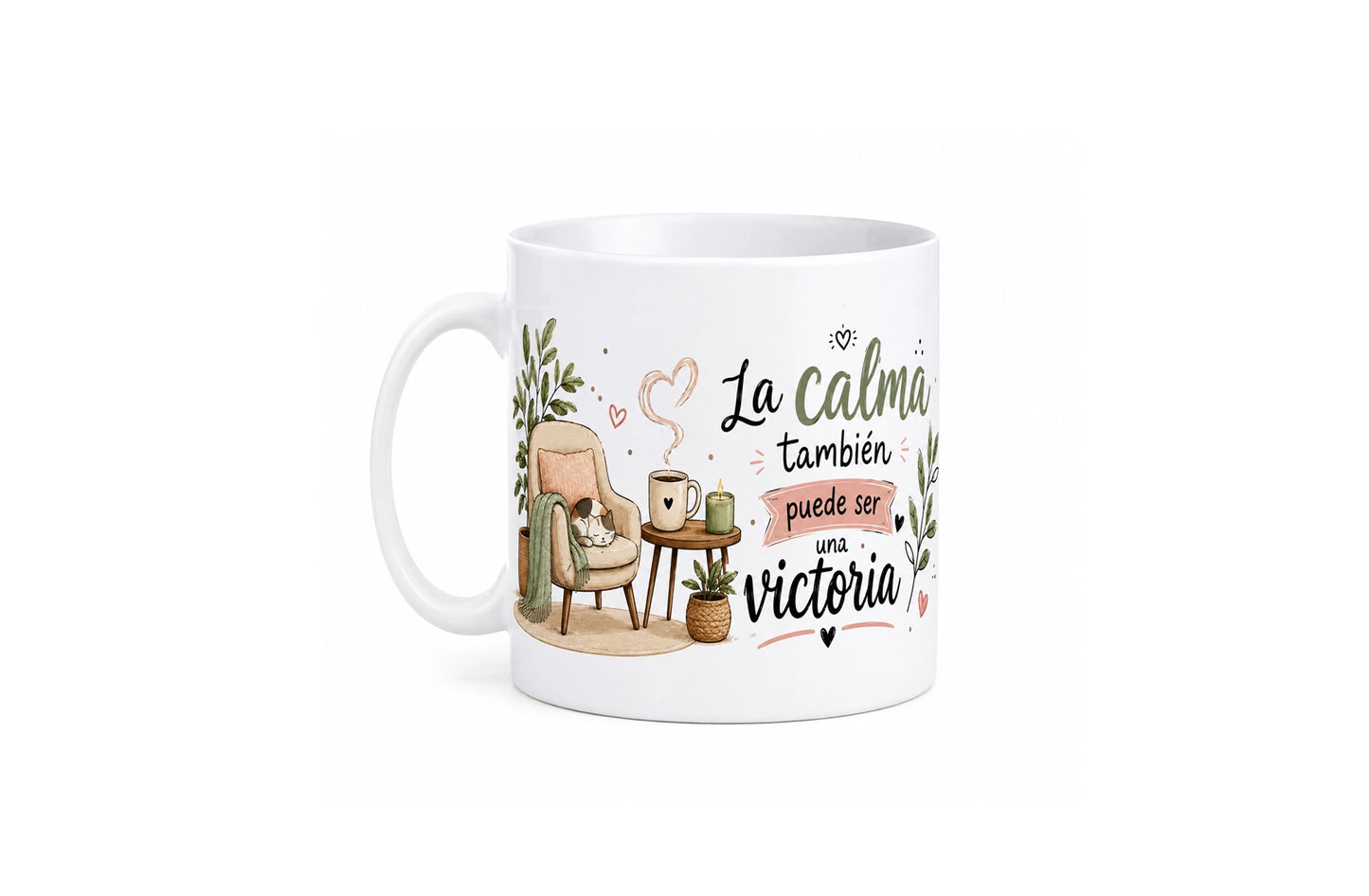Taza relax - " La calma también puede ser una victoria"