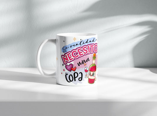 En realidad necesito una copa