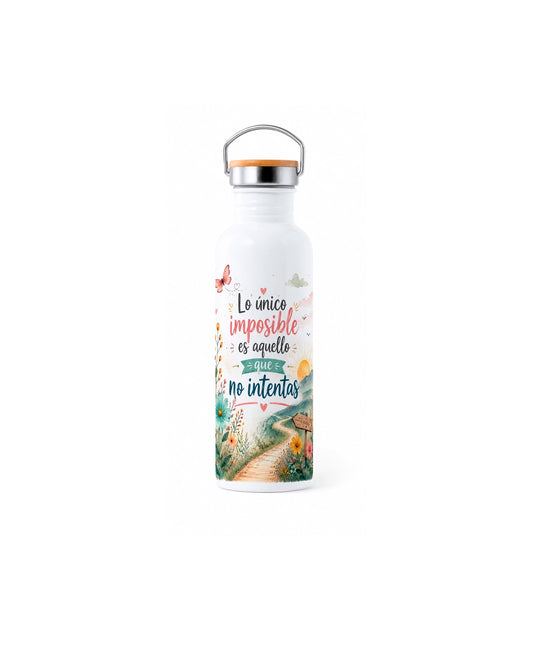 Botella Motivadora 700 ml– "Lo único imposible es aquello que no intentas"