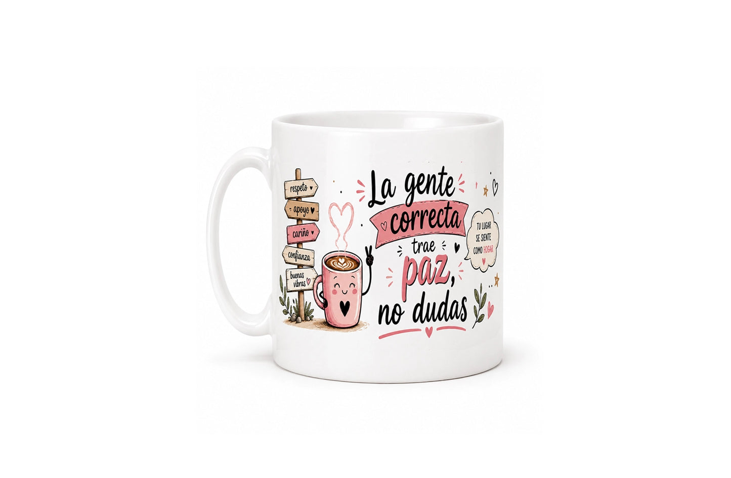 Taza de cerámica mate – "La gente correcta trae paz y no dudas"